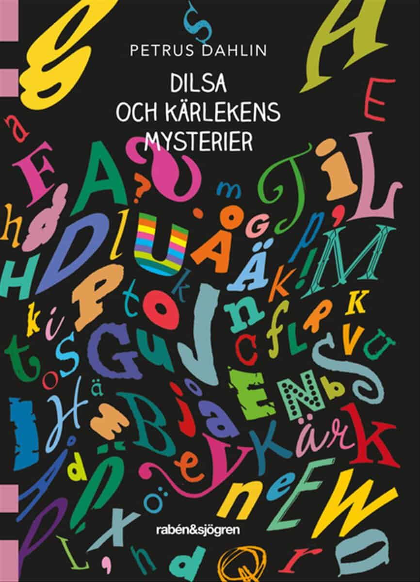 Petrus Dahlin : Dilsa och kärlekens mysterier