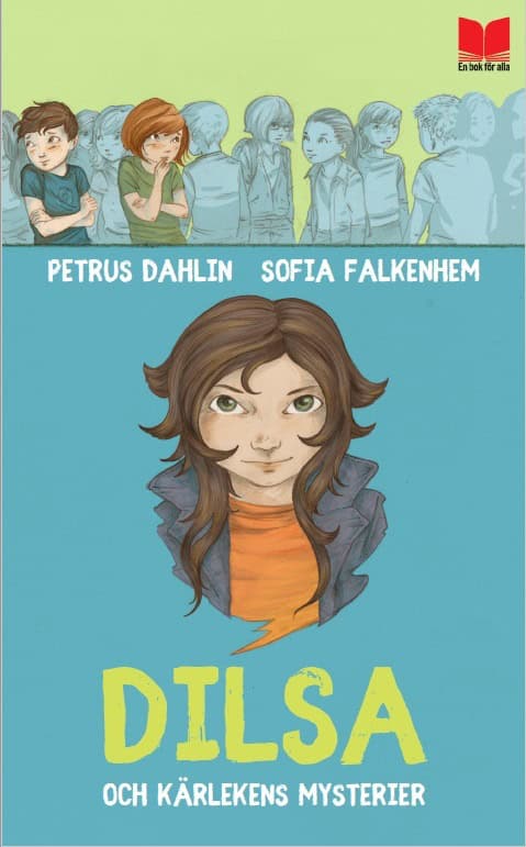 Petrus Dahlin : Dilsa och kärlekens mysterier