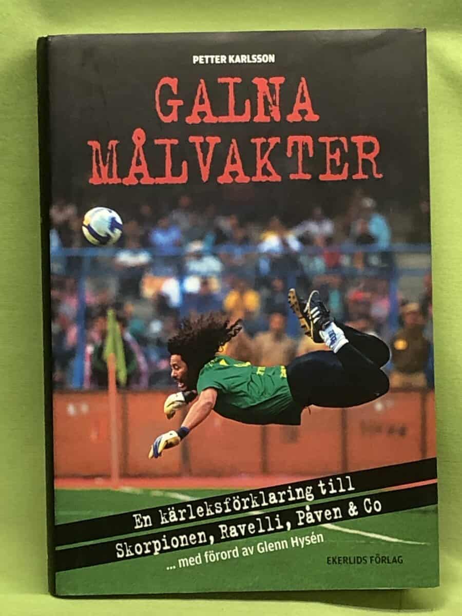 Petter Karlsson : Galna målvakter