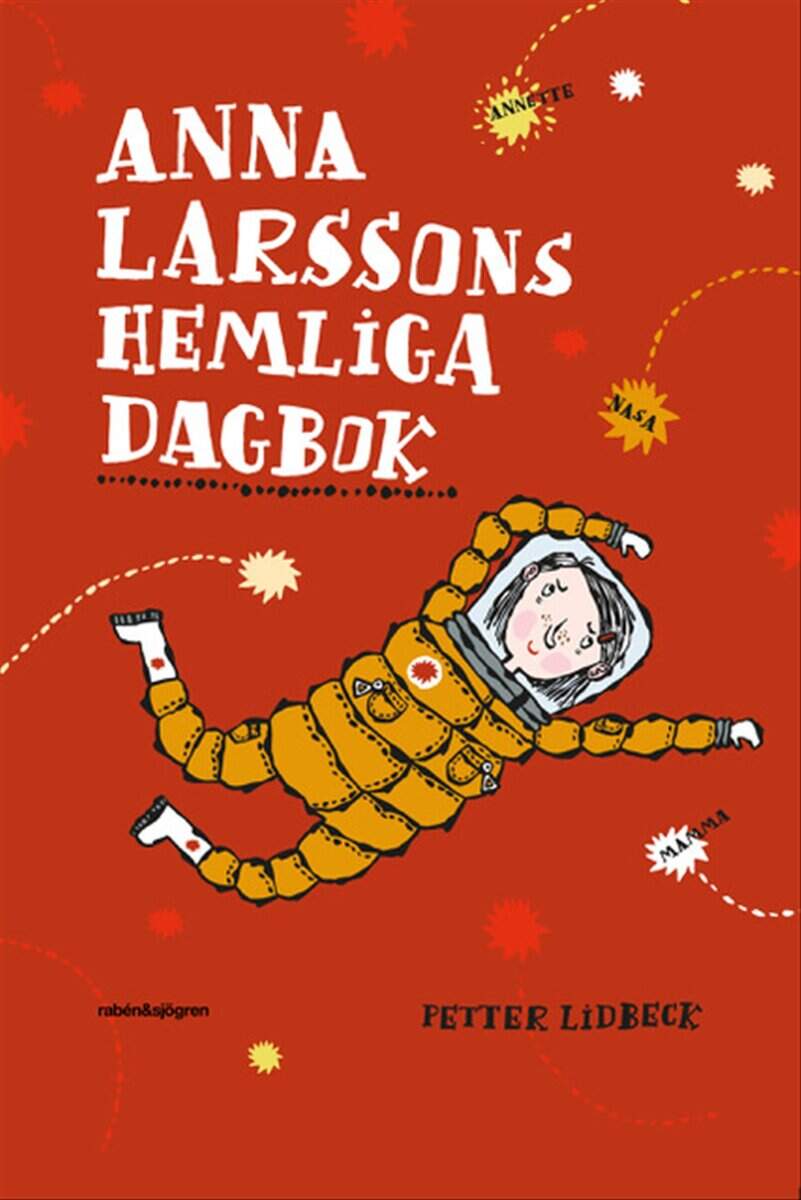 Petter Lidbeck : Anna Larssons hemliga dagbok