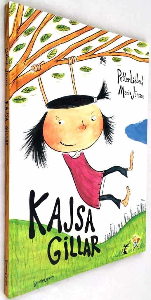 Petter Lidbeck ; Maria Jönsson : Kajsa gillar
