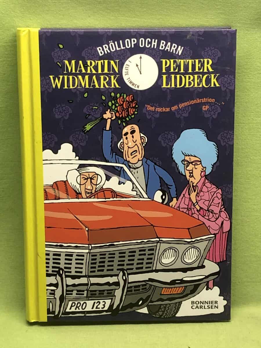 Petter Lidbeck Martin Widmark : Bröllop och barn