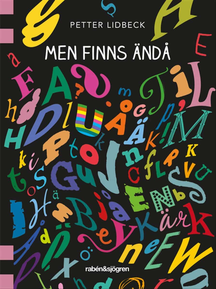 Petter Lidbeck : Men finns ändå