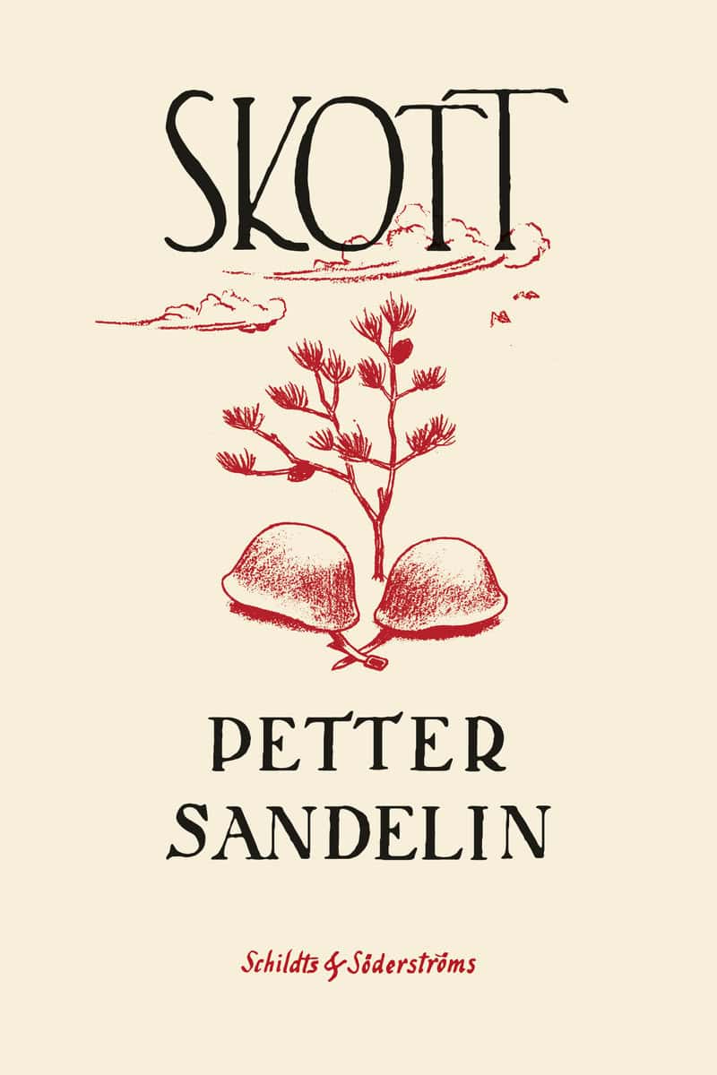 Petter Sandelin : Skott