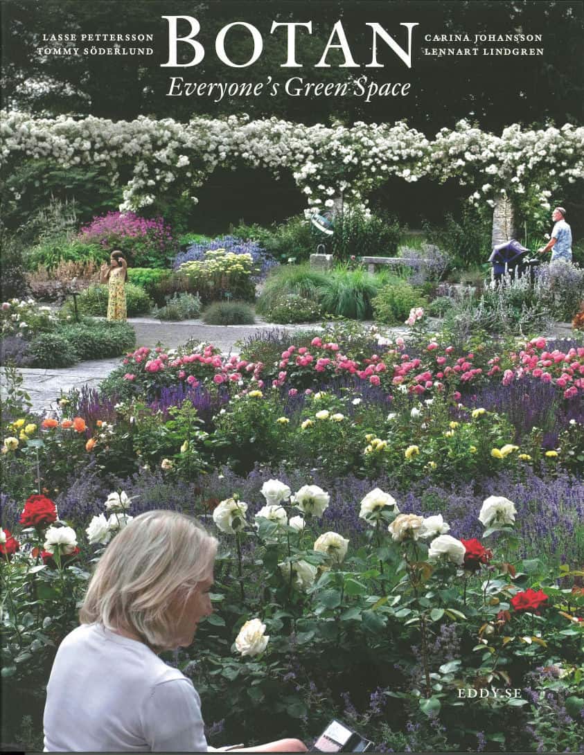Pettersson, Lasse ; Johansson, Carina ; Lindgren, Lennart ; Söderlund, Tommy : Botan - Everyone´s Green Space