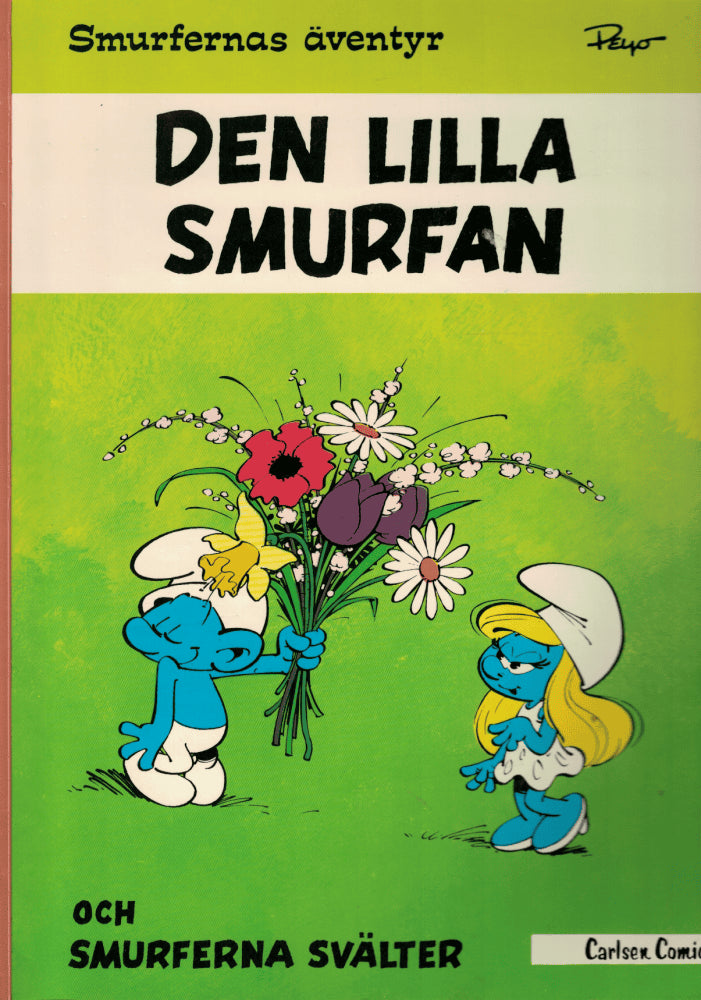 Peyo : Den lilla smurfan och Smurferna svälter