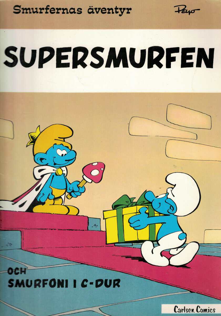 Peyo : Smurfernas äventyr 4 - Supersmurfen och Smurfoni i C-dur