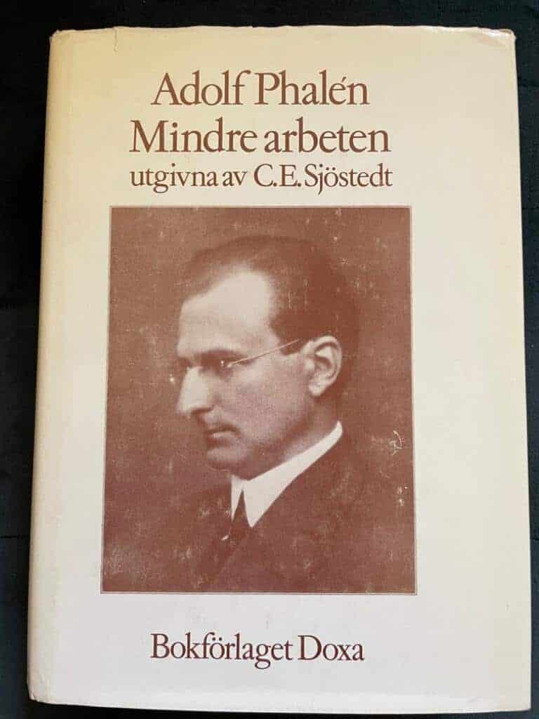 Phalén, Adolf ; Sjöstedt, C. E. : Mindre arbeten