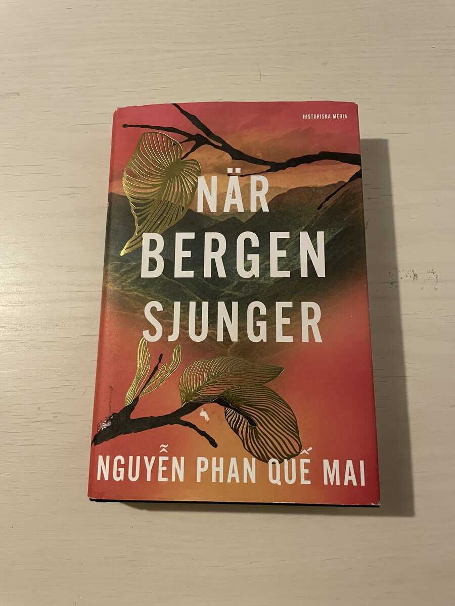 Phan Quê Mai Nguyê n : När bergen sjunger