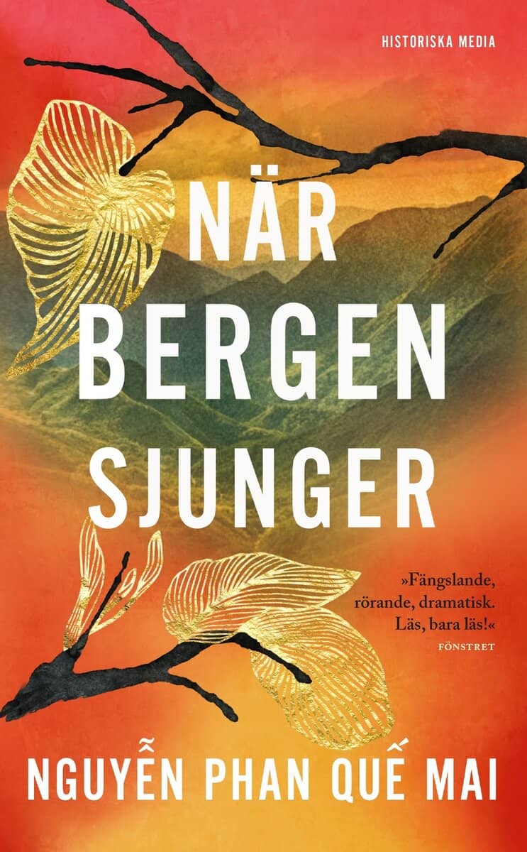 Phan Que Mai Nguyen : När bergen sjunger