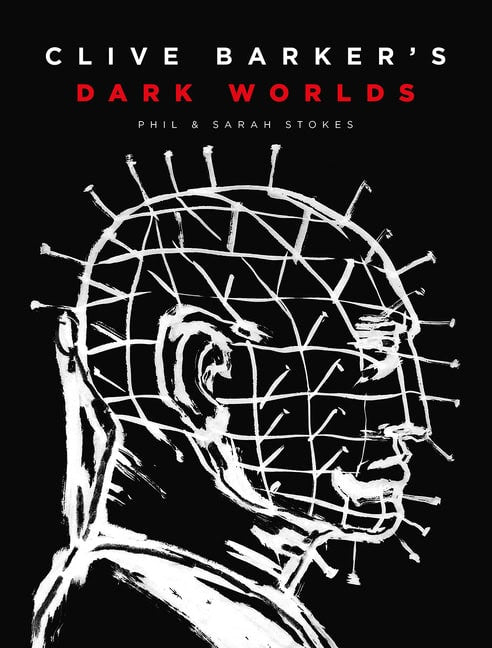 Phil and Sarah Stokes : Clive Barker’s Dark Worlds