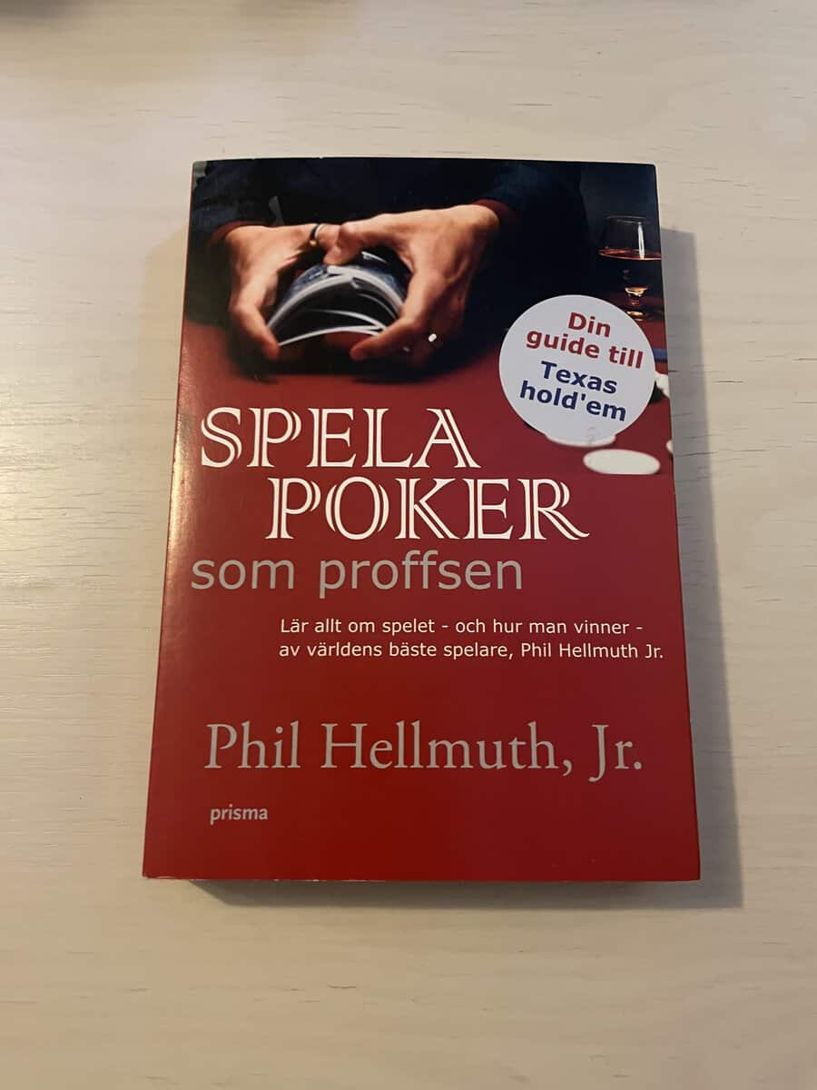 Phil Hellmuth : Spela poker som proffsen