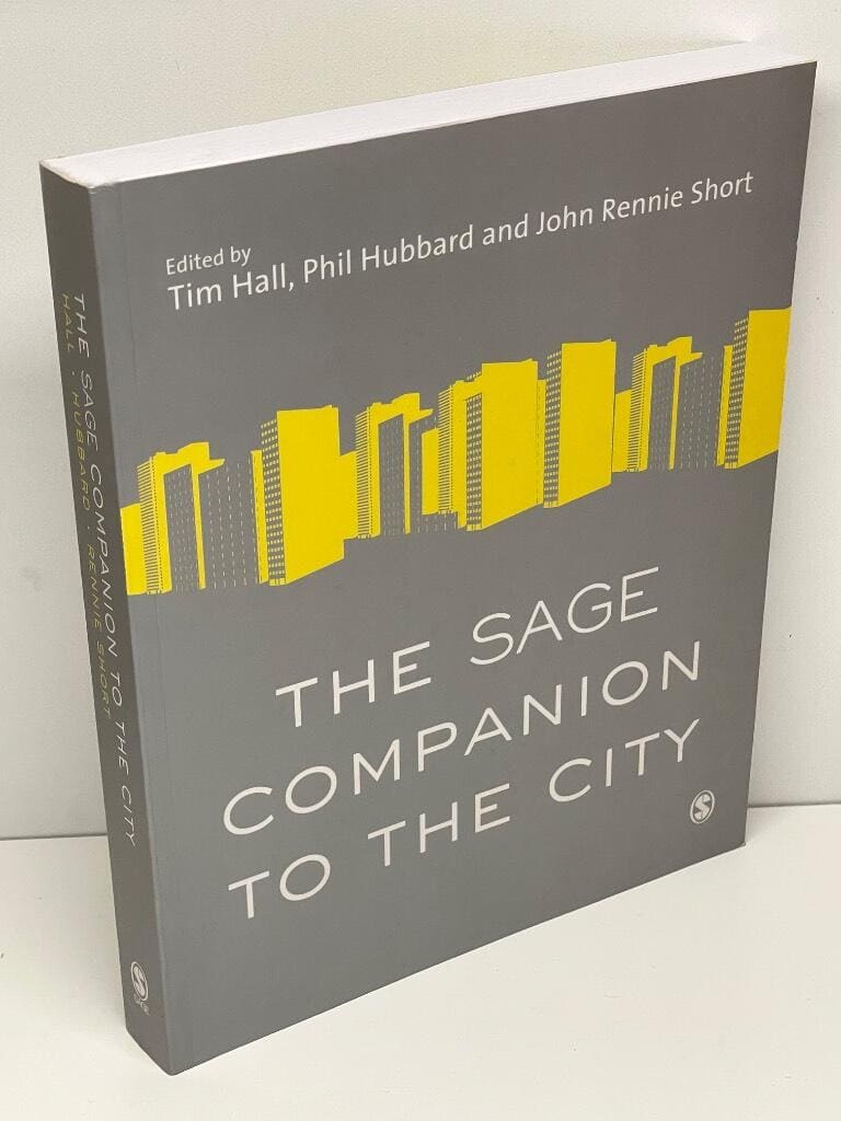 Phil Hubbard and John Rennie Short Tim Hall : The SAGE Companion to the City