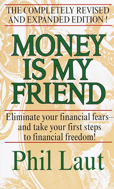 Phil Laut : Money Is My Friend