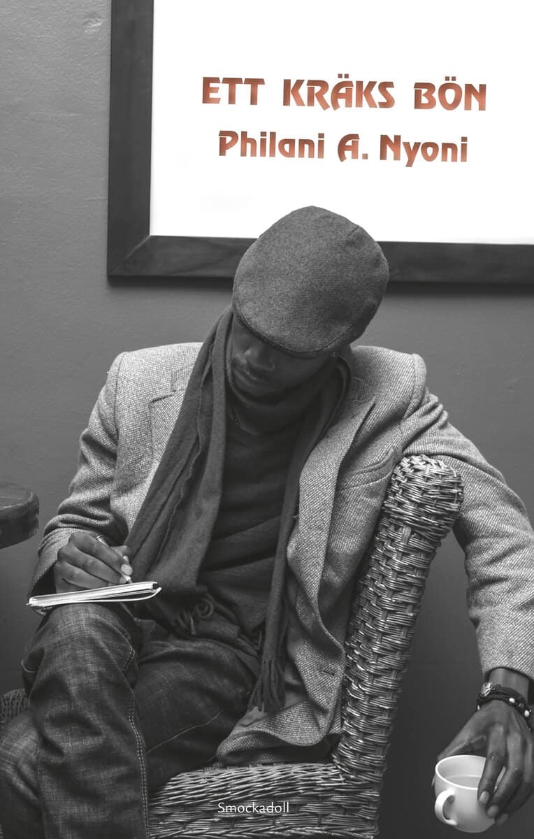 Philani A. Nyoni : Ett kräks bön