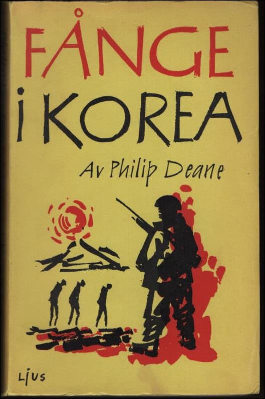 Philip Deane : Fånge i Korea