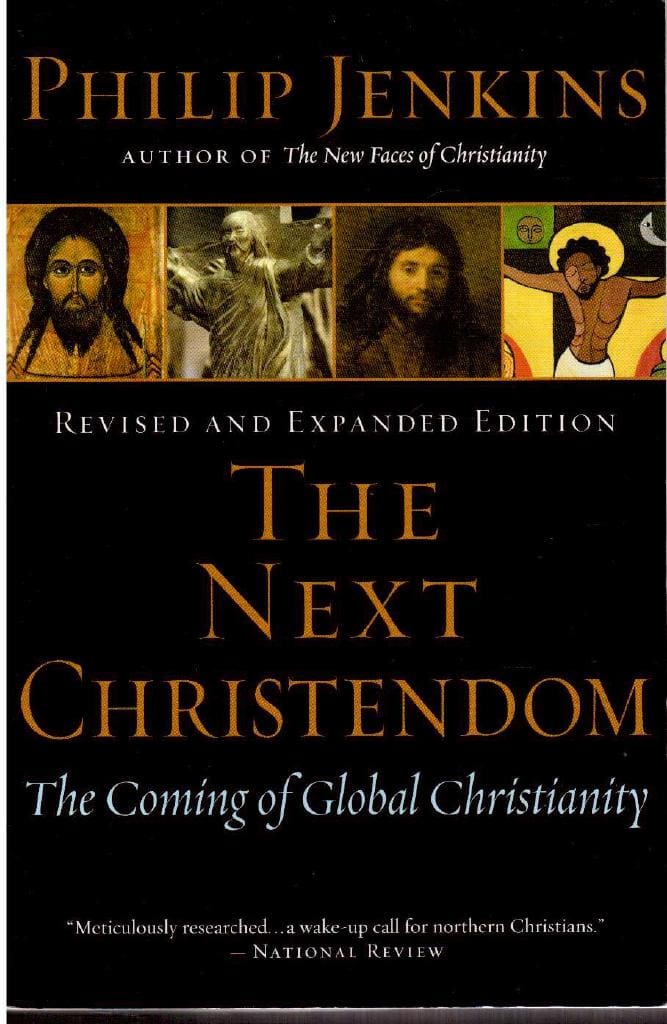 Philip Jenkins : The next Christendom