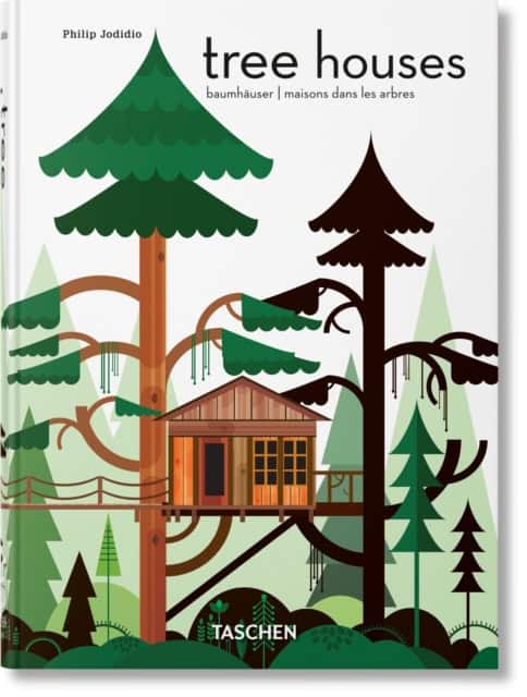 Philip Jodidio : Tree houses