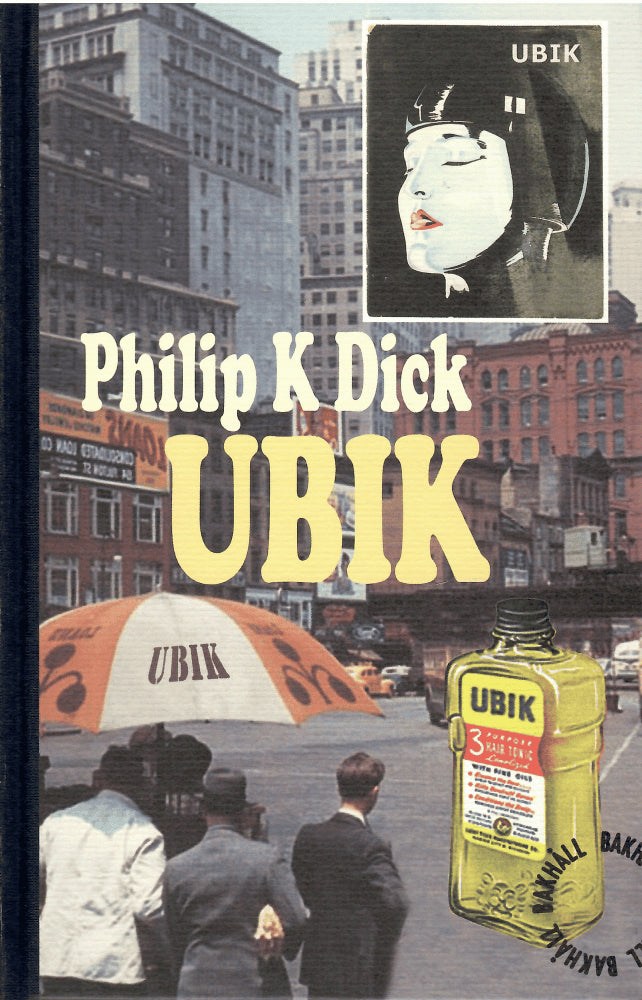Philip K Dick : Ubik
