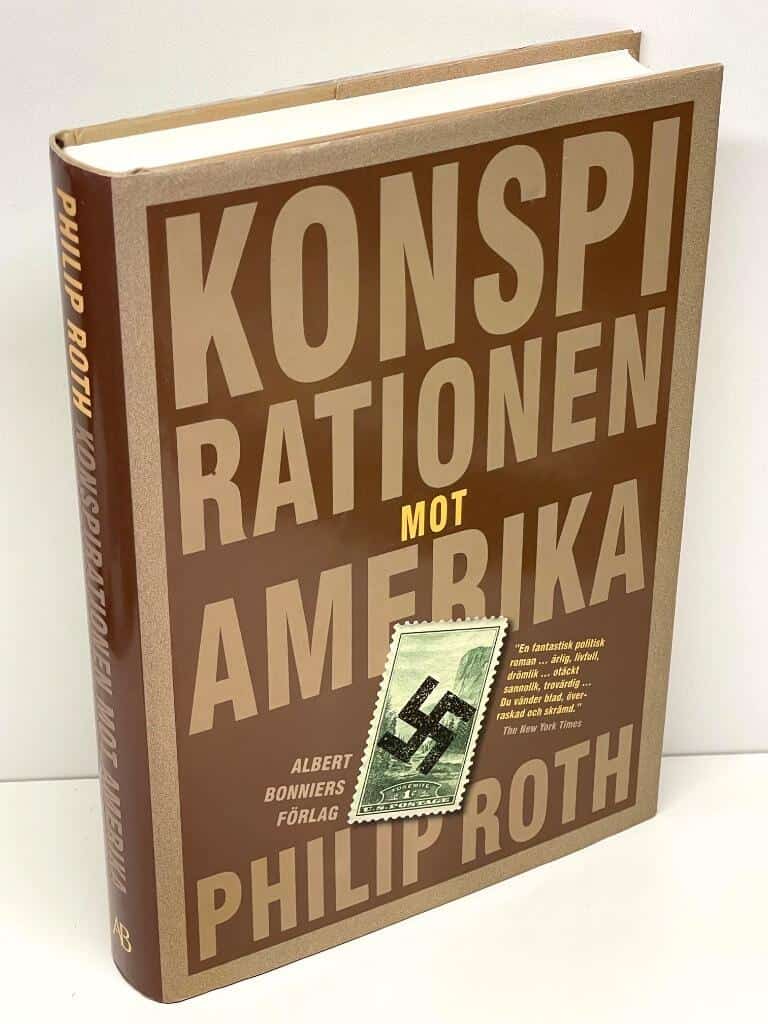 Philip Roth : Konspirationen mot Amerika