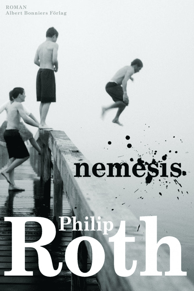 Philip Roth : Nemesis