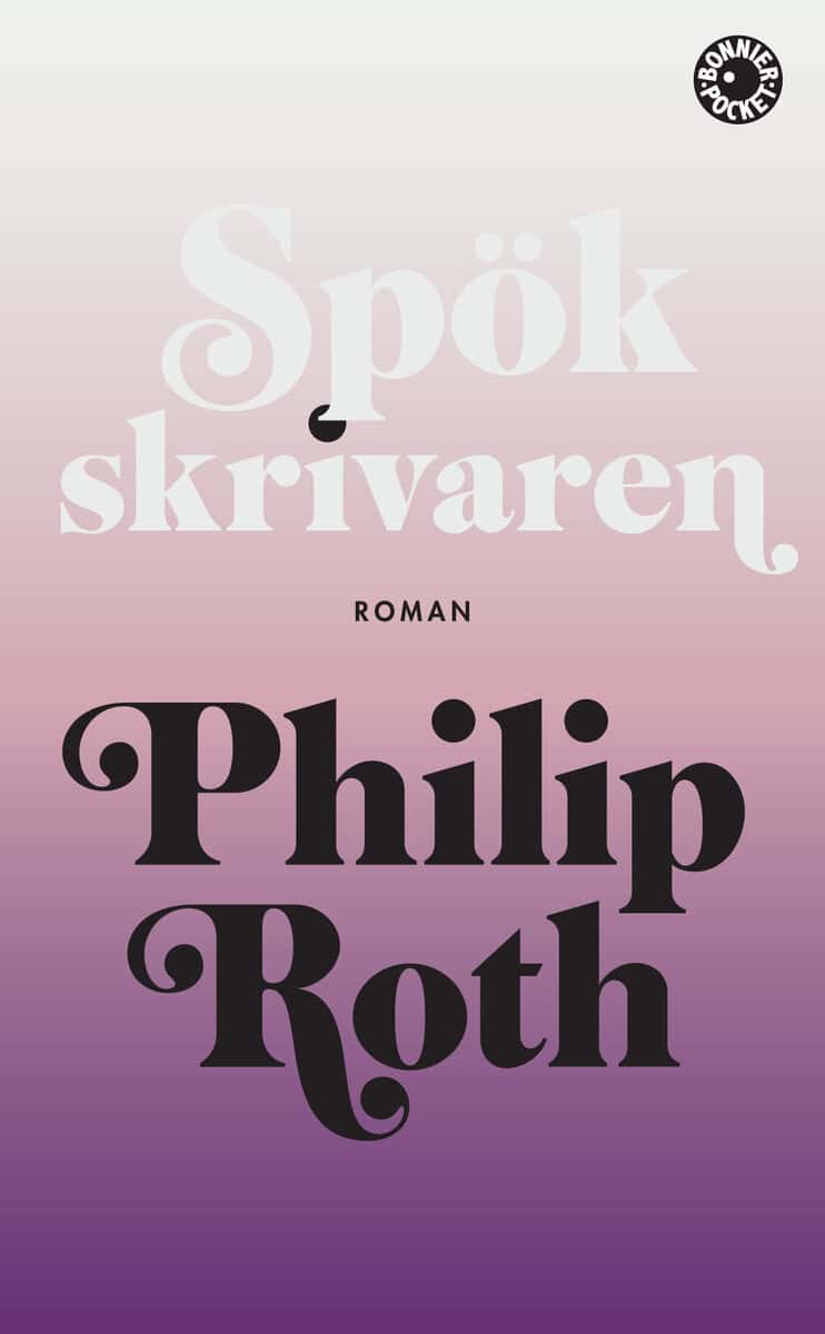 Philip Roth : Spökskrivaren