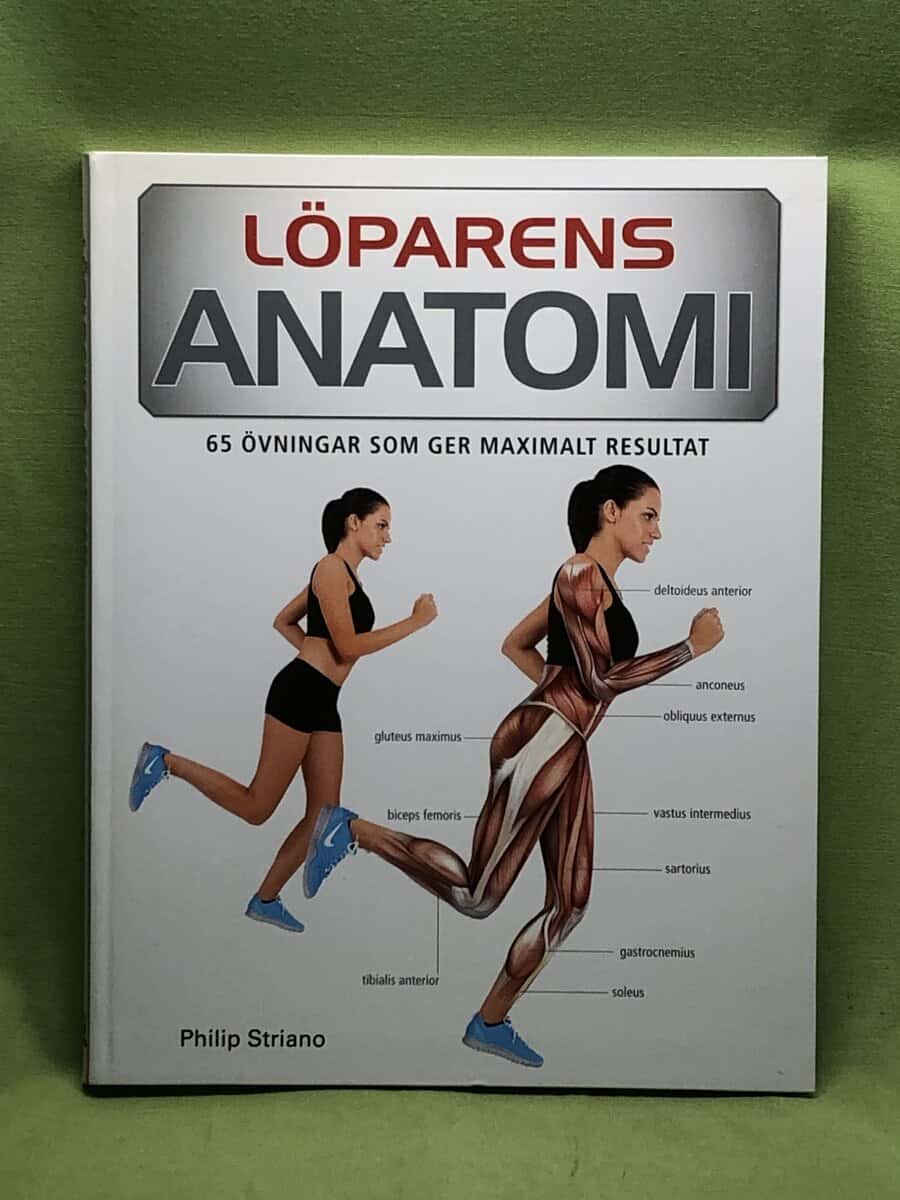 Philip Striano : Löparens anatomi