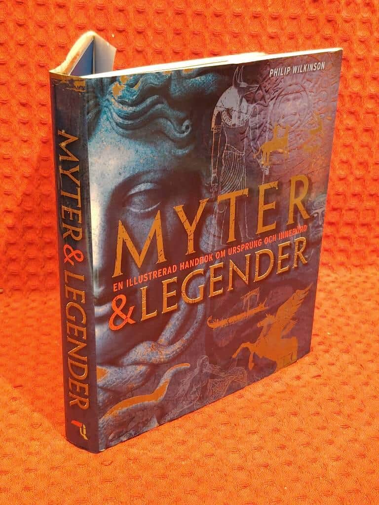 Philip Wilkinson : Myter & legender