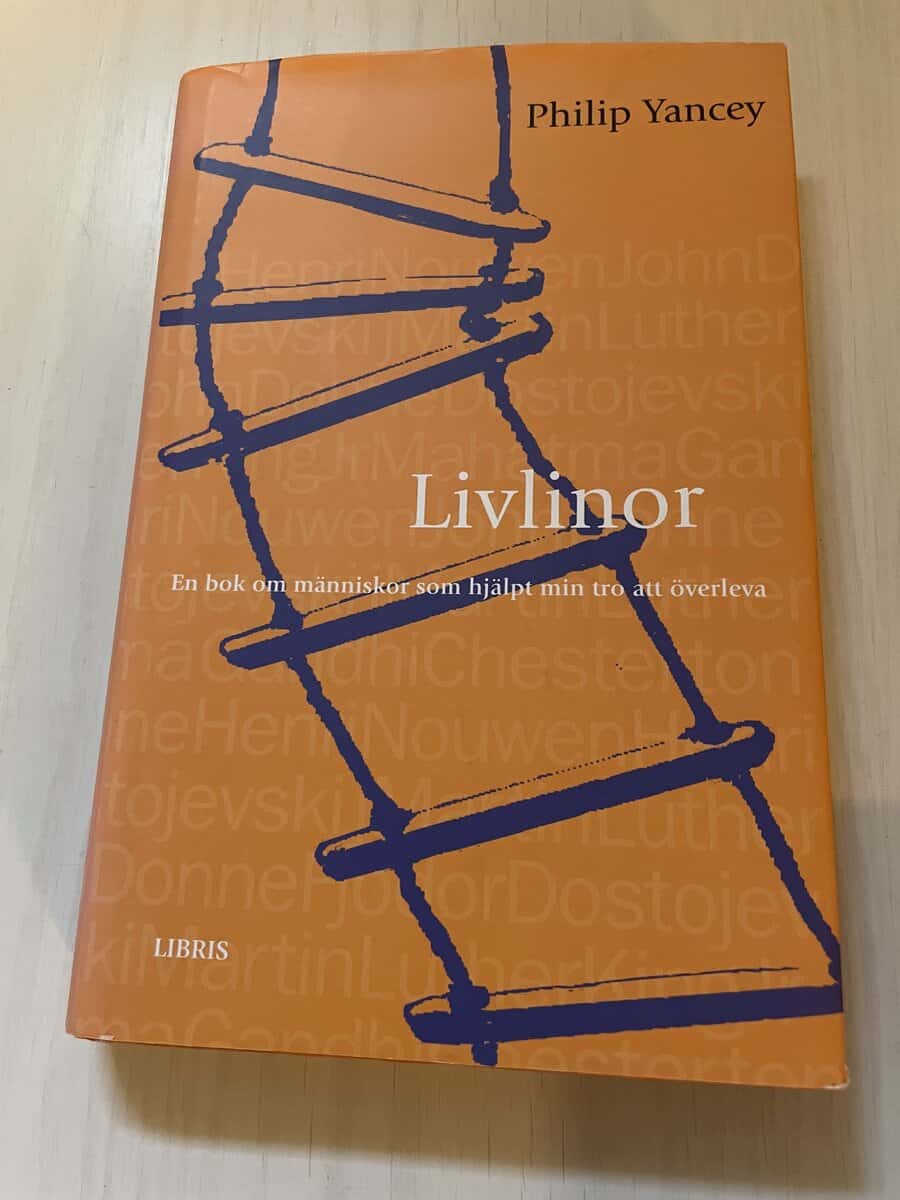 Philip Yancey : Livlinor en bok om människor som hjälpt min tro att överleva