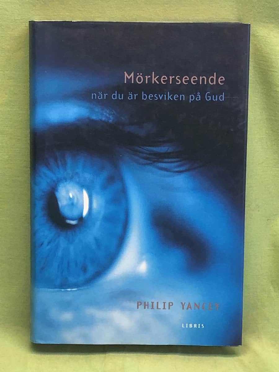 Philip Yancey : Mörkerseende