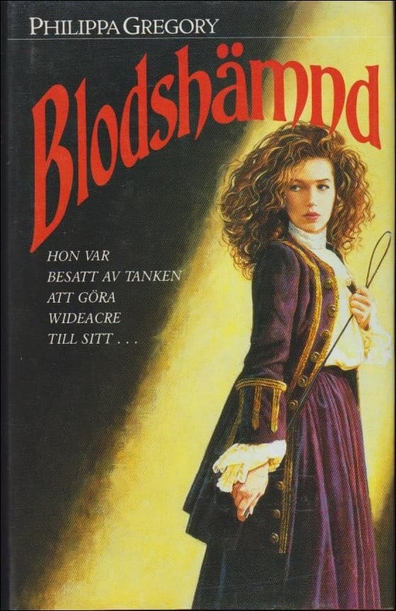 Philippa Gregory : Blodshämnd