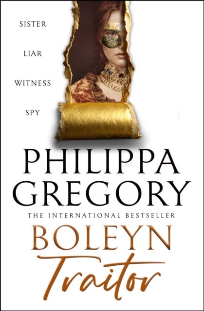 Philippa Gregory : Boleyn Traitor