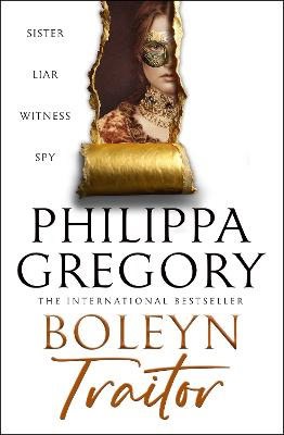 Philippa Gregory : Boleyn Traitor