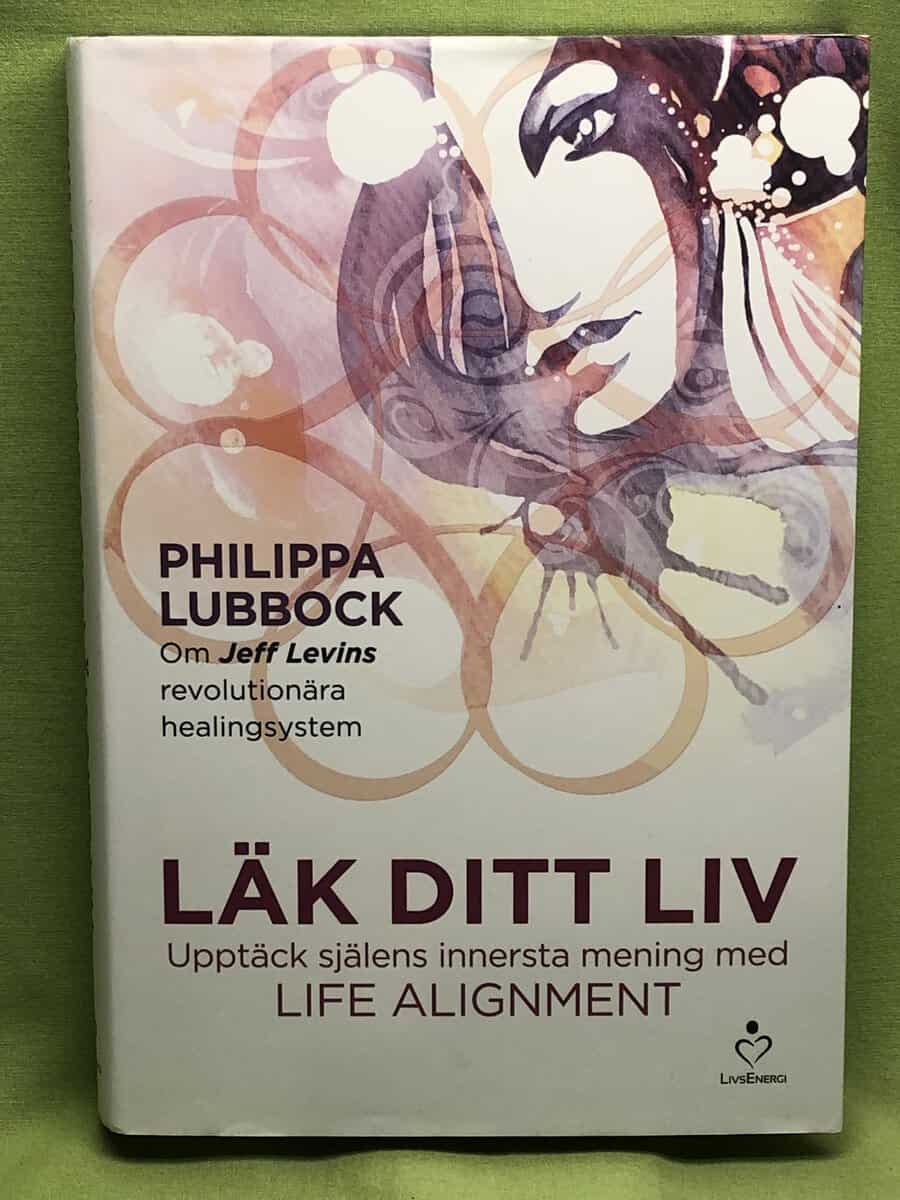 Philippa Lubbock : Läk ditt liv