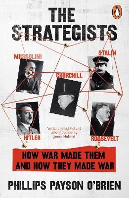 Phillips Payson O'Brien : The strategists