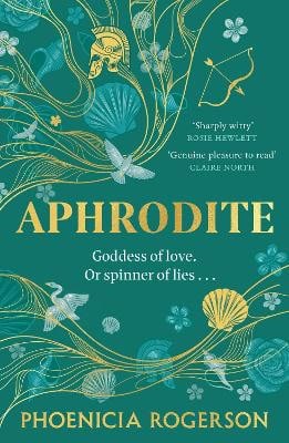 Phoenicia Rogerson : Aphrodite