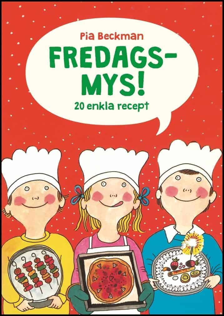 Pia Beckman : Fredagsmys!