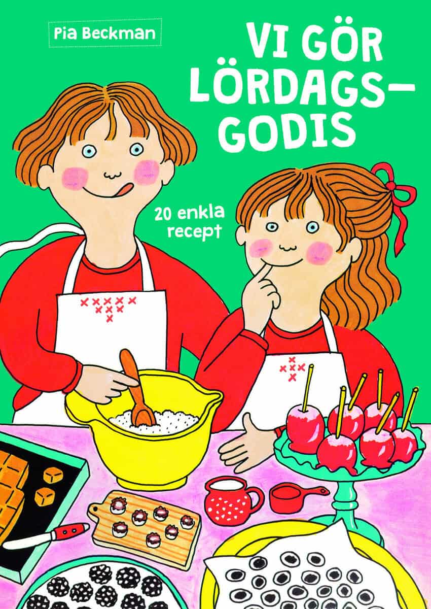 Pia Beckman : Vi gör lördagsgodis
