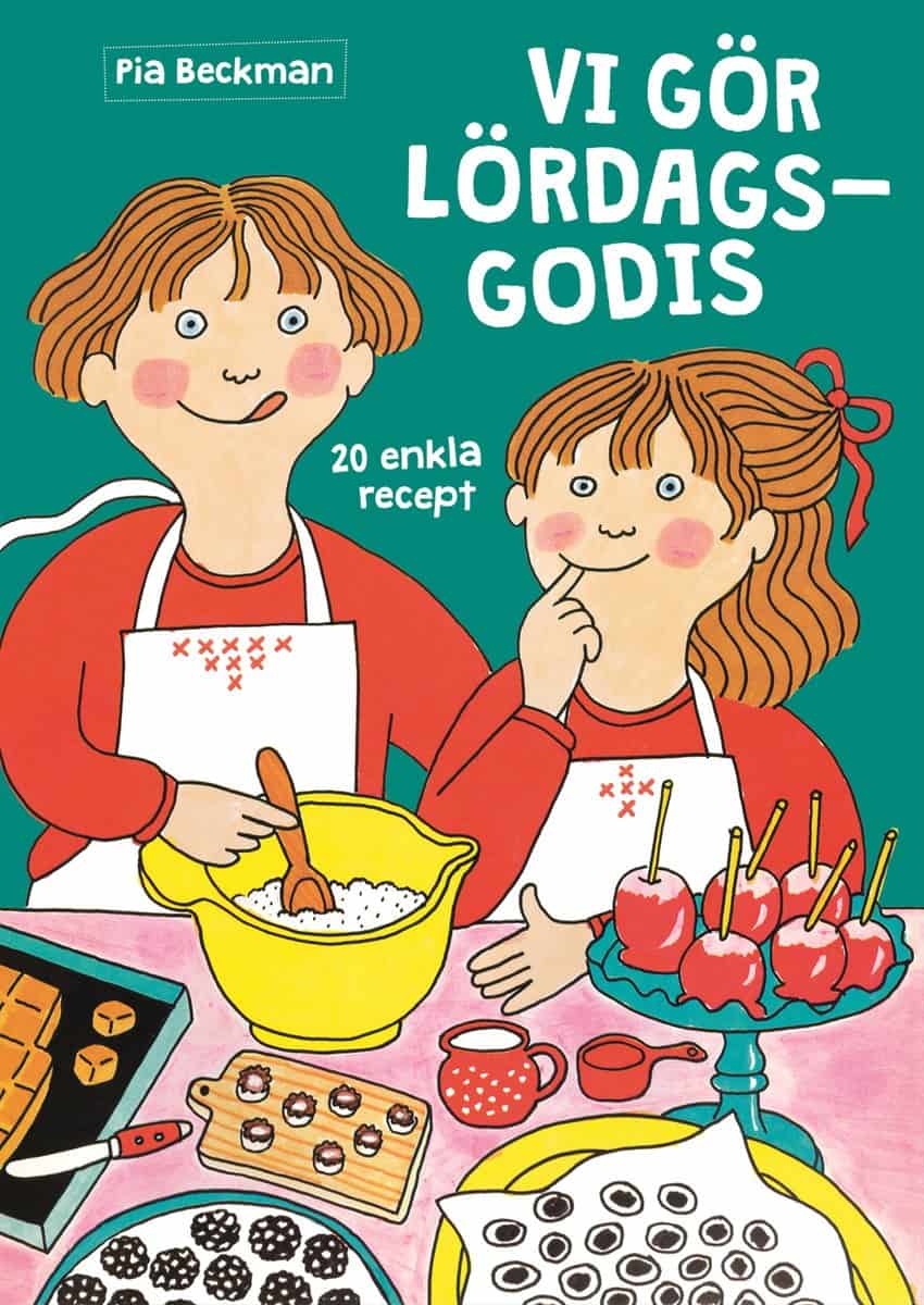 Pia Beckman : Vi gör lördagsgodis