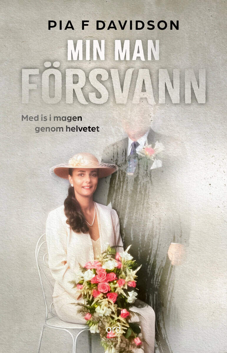 Pia F. Davidson : Min man försvann