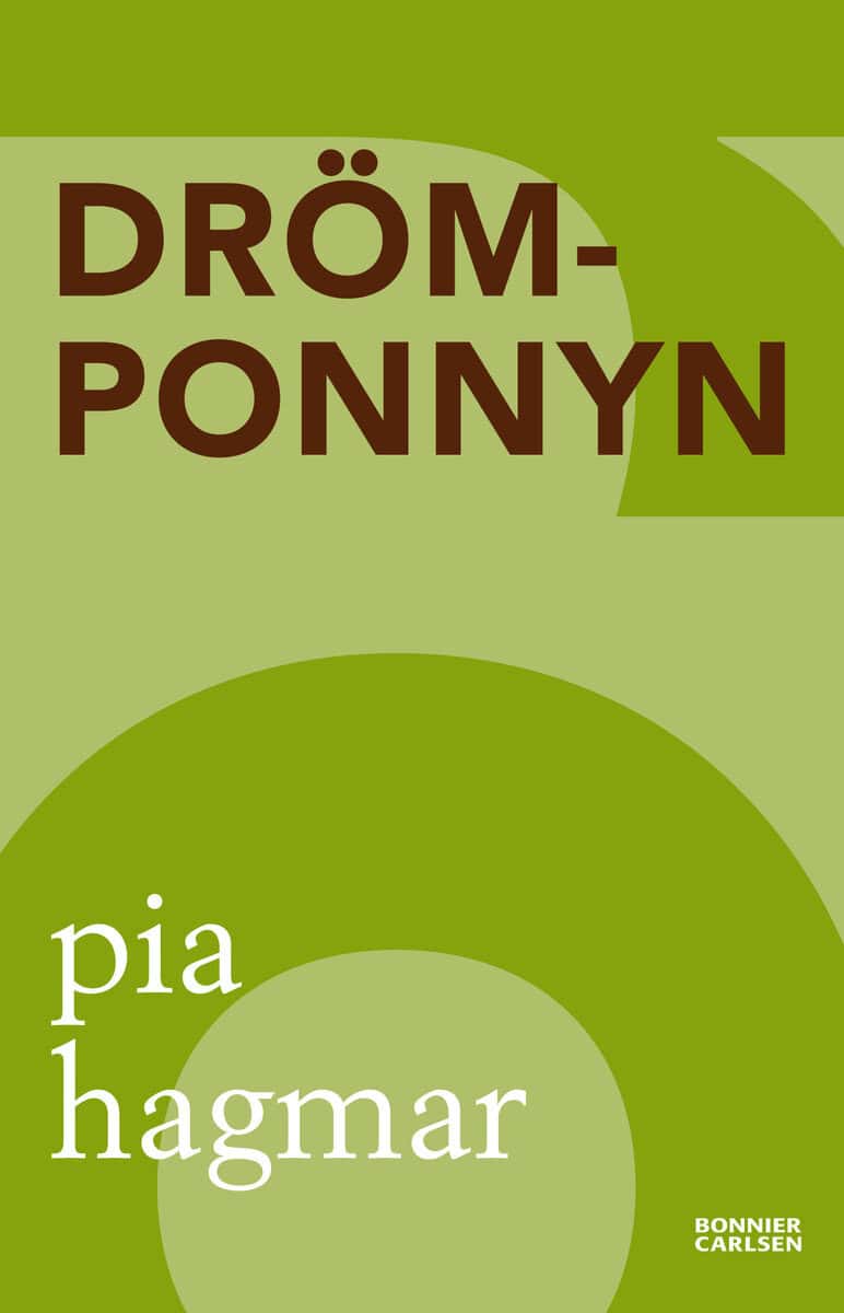 Pia Hagmar : Drömponnyn