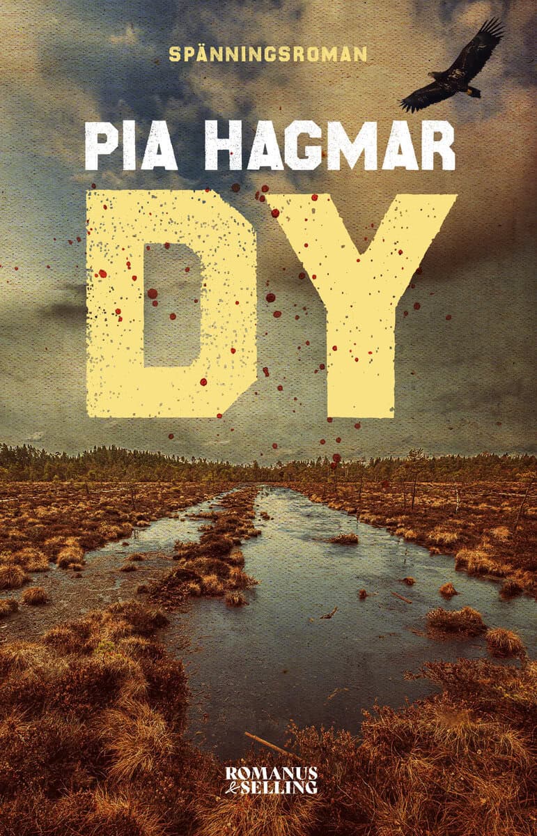 Pia Hagmar : Dy