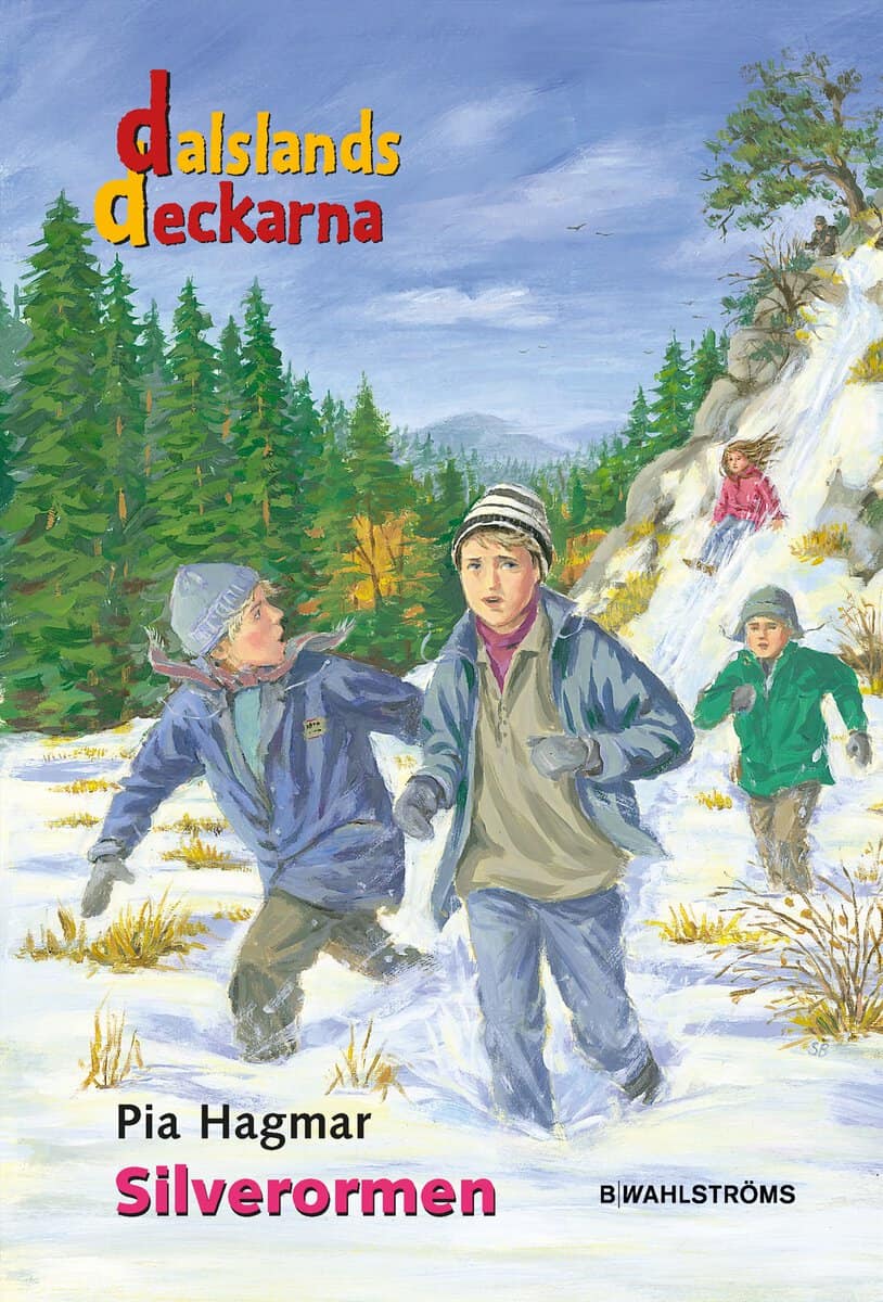 Pia Hagmar : Silverormen