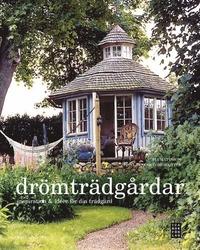 Pia Mattsson : Drömträdgårdar