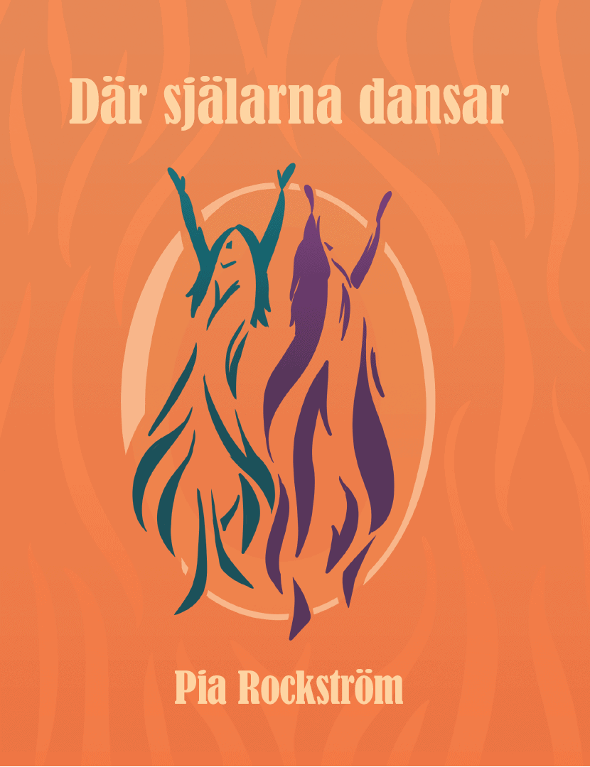 Pia Rockström : Där själarna dansar