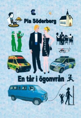 Pia Söderberg : En tår i ögonvrån