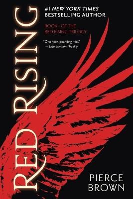 Pierce Brown : Red Rising