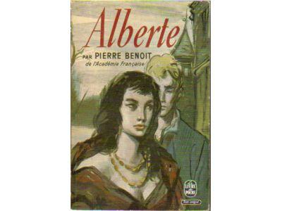 Pierre Benoit : Alberte