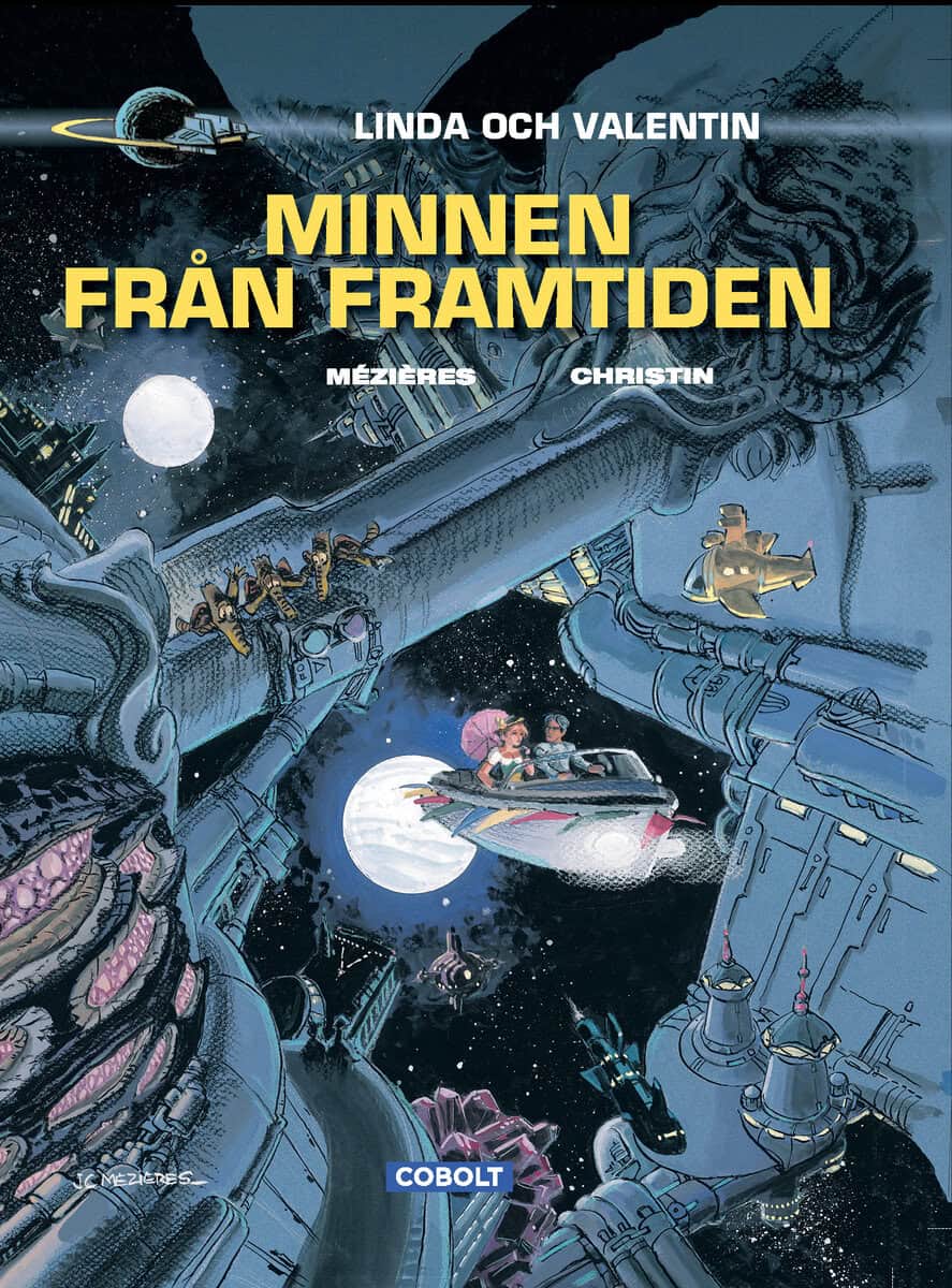 Pierre Christin : Linda och Valentin. Minnen från framtiden