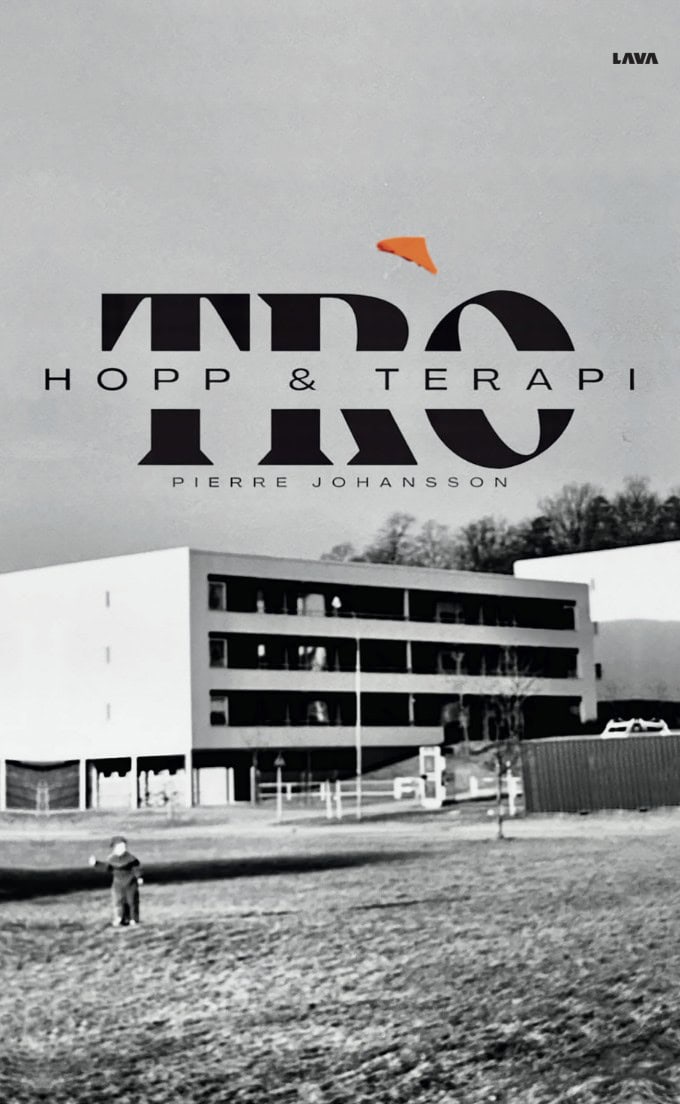 Pierre Johansson : Tro, hopp och terapi